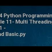 CS384 Python Programming Module 11 Multi Threading Lec 01 Thread Basic