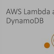 AWS Lambda And DynamoDB