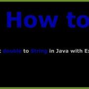 How To Convert Double To String In Java With Example