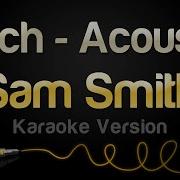 Sam Smith Latch Acoustic Karaoke Version