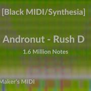 Black MIDI Synthesia Andronut Rush D 1 6 Million Notes