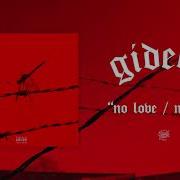 Gideon No Love No One