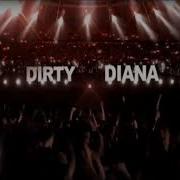 Dirty Diana Michael Jackson Vision Intro