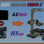 Обзор BOARD FLY Mini V1 32Bit TMC2225 Сенсорный экран FLY 4 3 Inch для CREALITY Ender 3