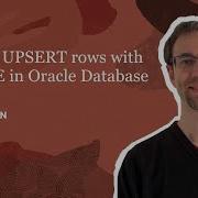 How To UPSERT INSERT Or UPDATE Rows With MERGE In Oracle Database