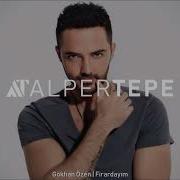 Gökhan Özen Firardayım Alper Tepe Remix