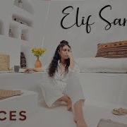 Elif Sanchez A Veces