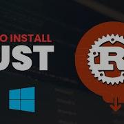 How To Install Rust On MacOS Windows And Linux Crash Course