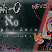 Aleph 0 VS TRIA Noob TRIA Os