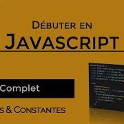 Javascript Variables Et Constantes