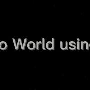 Hello World Using C