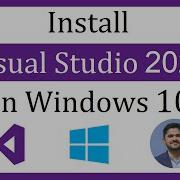 Как установить Visual Studio 2022 на Windows 10