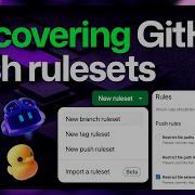 Govern Your Repositories With Push Rulesets