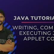 Writing Applet Code Java Applet Java Programming