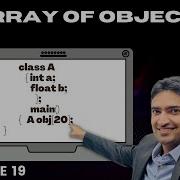 Array Of Objects C Simplified Way Lecture 19 Solved Example