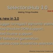 What Are The New Features In SelectorsHub 3 0