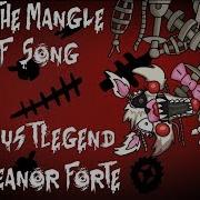 Eleanor Forte I AM THE MANGLE An FNaF Song StardustLegend