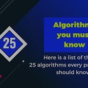Top 25 Algorithms You Must Know Complete List