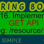 16 Implement GET Api In Spring Boot Eg Resource Id Beginners Tutorial Code Simple