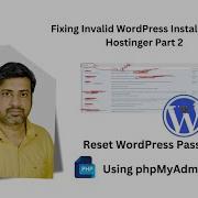 How To Change WordPress Admin Password Via PhpMyAdmin Step By Step Guide Fix Invalid WordPress
