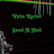 Vybz Kartel Send A Hell