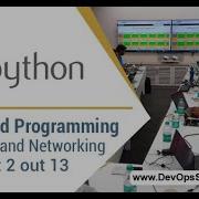 Python Advanced Programming Tutorials And Networking Part 2 Out 13 By DevOpsSchool