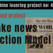 Building A Fake News Detection Model Using Machine Learning Scam Detection Using Machine Learning