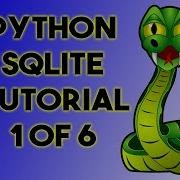 SQLite And Python Tutorial Creating A Database Part 1 Of 6