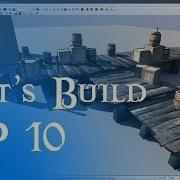 Let S Build 10 UDK Asset Building