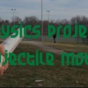 Physics Project Projectile Motion
