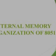 MC M1 L4 Internal Memory Organization Of 8051