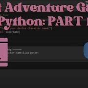Text Adventure Game Python PART 1 Beginners
