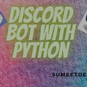 How To Make A Discord Bot In Python Part 1 Basics