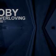 MOBY EVERLOVING SLOWED