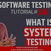 Software Testing Tutorial 14 What Is System Testing