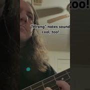 Just Playin Wrong Notes Don T Exist Unless You Expect Them To Be Right Bass Groove