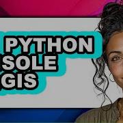 How To Use Python Console In Qgis Full Guide