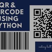 Make Custom QR Barcode Code Using 4 Line Of Python Python Barcode Qrcode