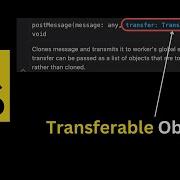 Javascript Transferable Objects Javascript