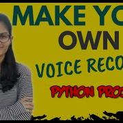 Make Your Own Voice Recorder Python Project For Beginners Python Project Tutorial