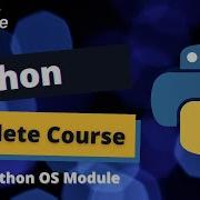 Python Complete Course 41 Python OS Module Get Current Working Directory And Move File