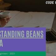 20 Understanding Java Beans In 90 Seconds