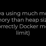 Java Java Using Much More Memory Than Heap Size Or Size Correctly Docker Memory Limit 5solution