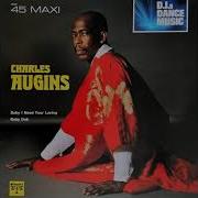 Charles Augins Baby I Need Your Loving Maxi Single 1982