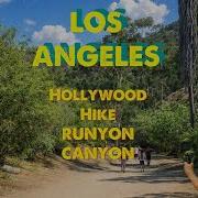 LIVE LOS ANGELES Hollywood Hills Runyon Hike Cam