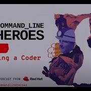 S5 E1 Command Line Heroes Becoming A Coder