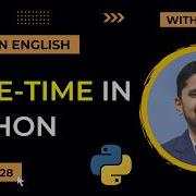 28 DateTime In Python Time Datetime Calendar Module Advanced Python Tutorial Amit Thinks