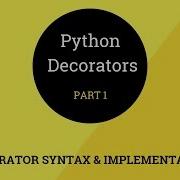 Python Decorators Part 1 Advanced Python Tutorial 22