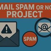 Spam Email Detection Using NLP ML End To End Project