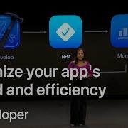 Optimize Your App S Speed And Efficiency Meet With Apple